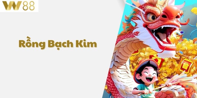 Rồng bạch kim