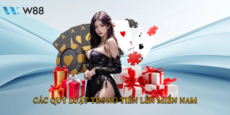 các quy luật trong Tiến Lên Miền Nam