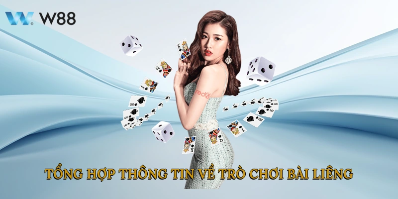 Tổng hợp thông tin về trò chơi bài Liêng