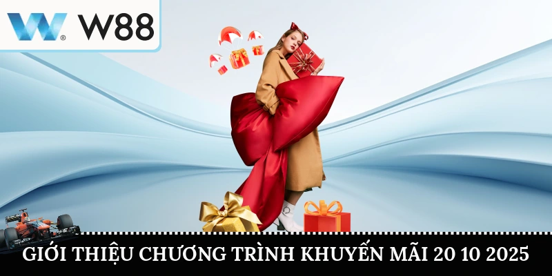 Giới thiệu chương trình khuyến mãi 20 10 2025